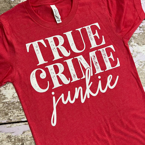 READY TO SHIP, True Crime Junkie Christmas Screen Print Shirt-Adult Christmas Shirt -Mom Christmas Shirt-Women Christmas Shirt
