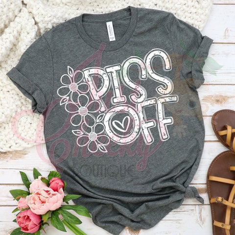 Piss Off Shirt-Unsocial Shirt-Quarantine Shirt-Social Distancing Shirt-Wash Your Hands-Apocalypse 2020