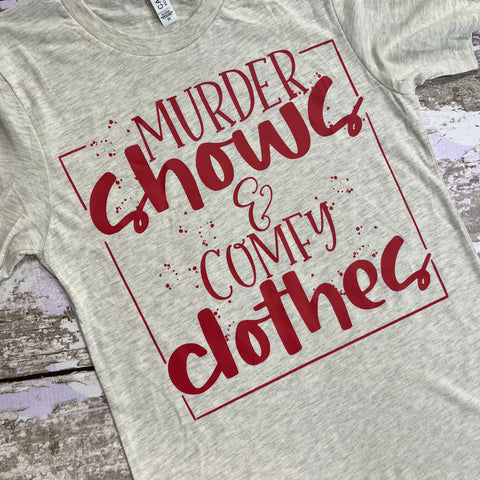 READY TO SHIP, True Crime Comfy Clothes Screen Print Shirt-Adult Christmas Shirt -Mom Christmas Shirt-Women Christmas Shirt